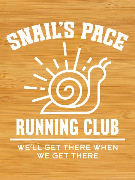 Snail's Pace Running Club