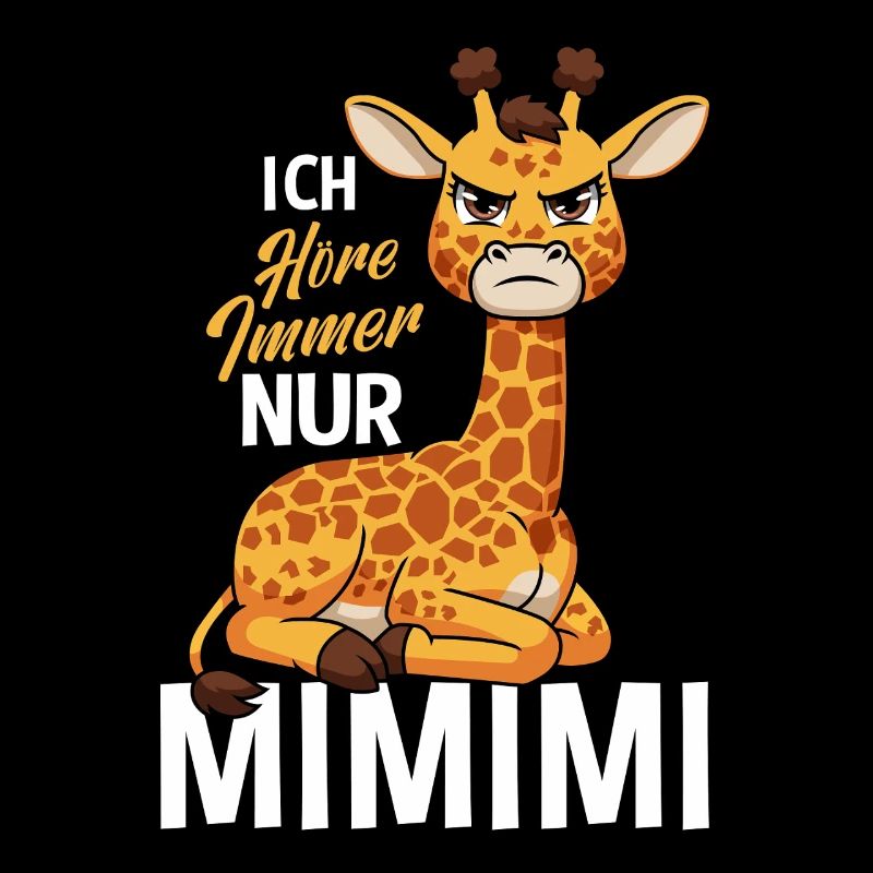 I Always Hear Only One Mimimi Giraffe