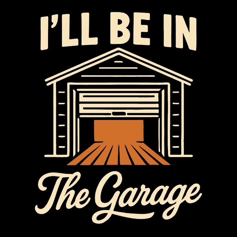 Ich bin in der Garage Handwerker Schrauber Humor