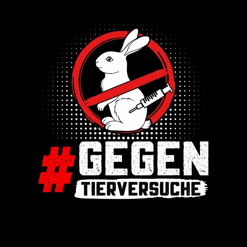 Animal protection STOP ANIMAL TESTING AGAINST TESTING