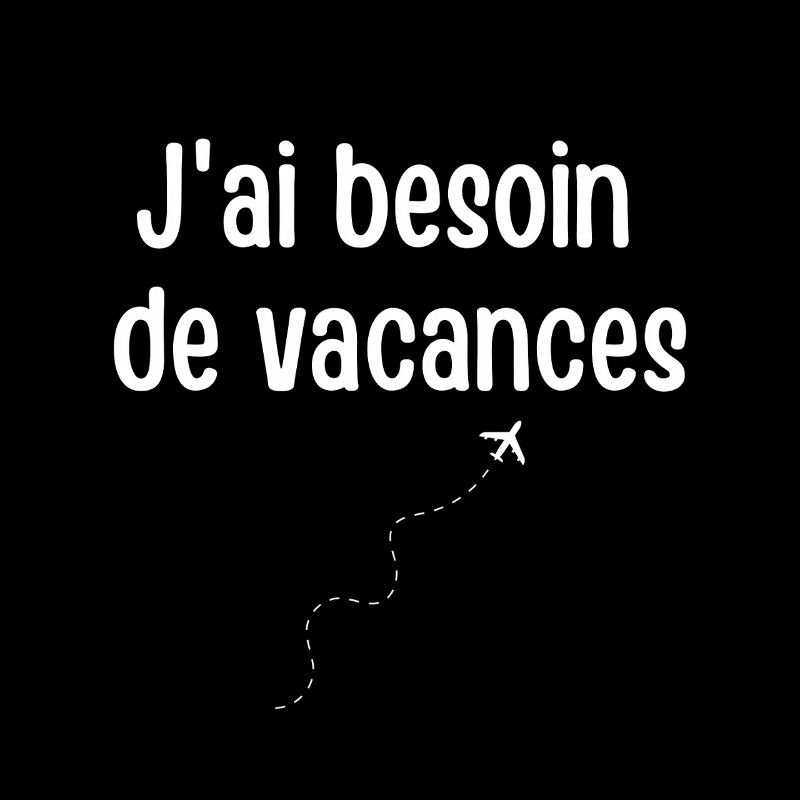 I need a vacation