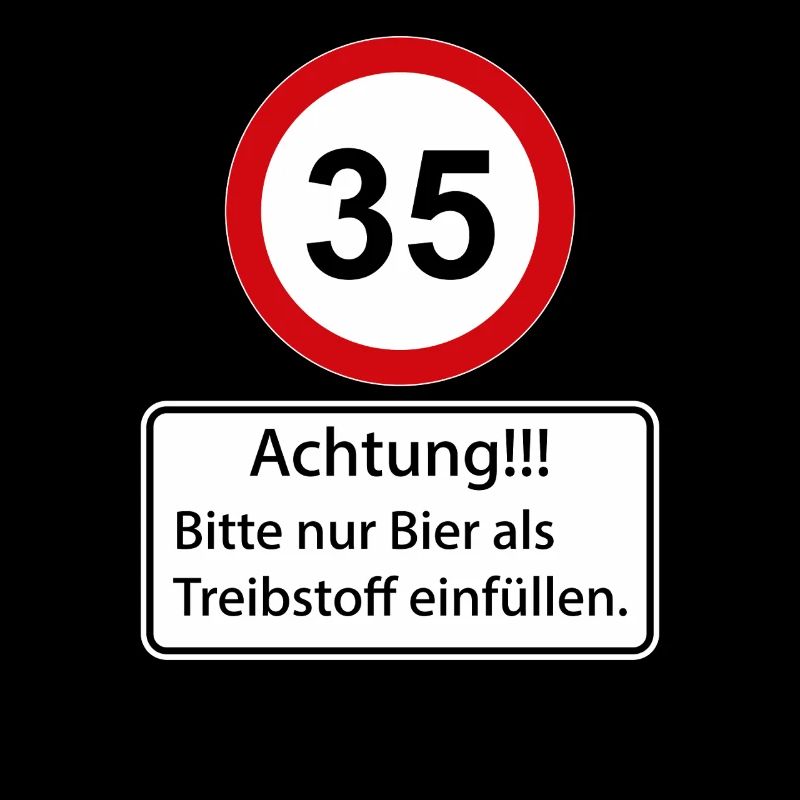 35 Caution only fill beer as fuel