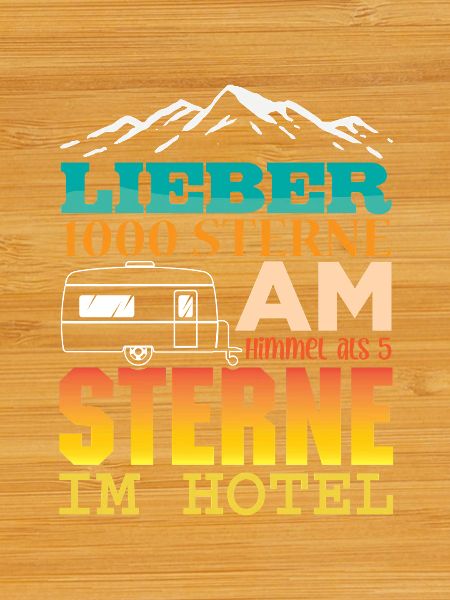 Camper Camping Caravan Saying