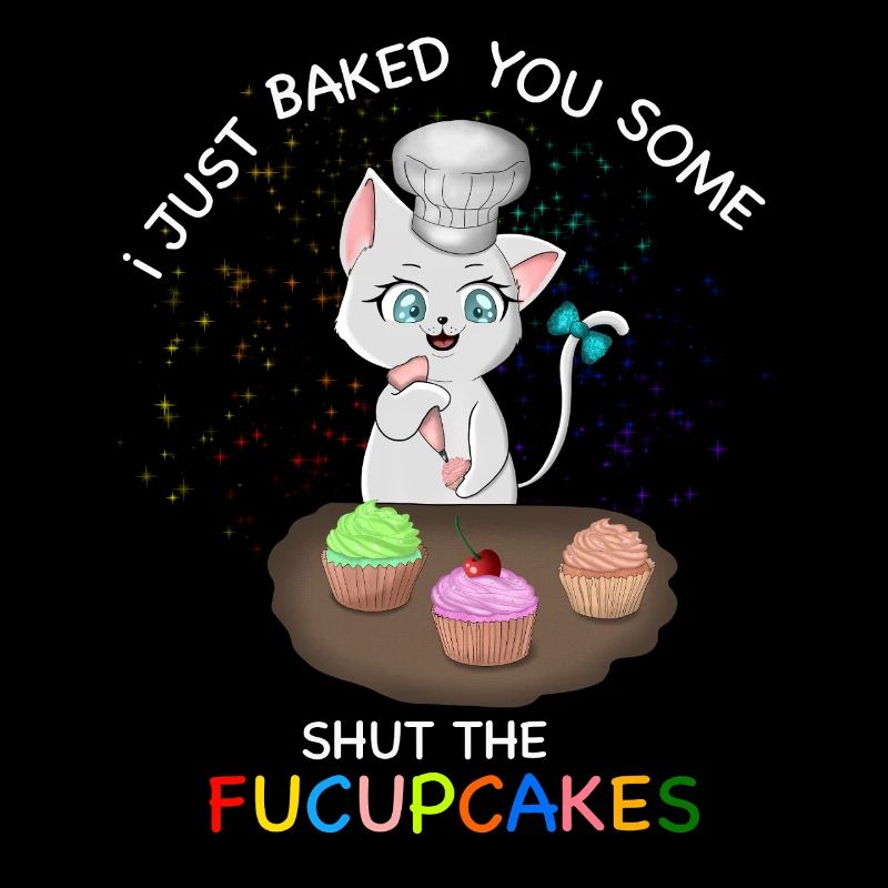 Cat Shut Fucupcakes Funny Tee