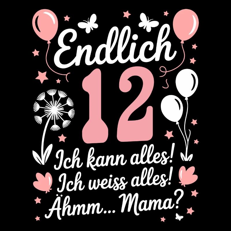 Endlich 12 Geburtstag 12 Jahre Geschenk Mädchen