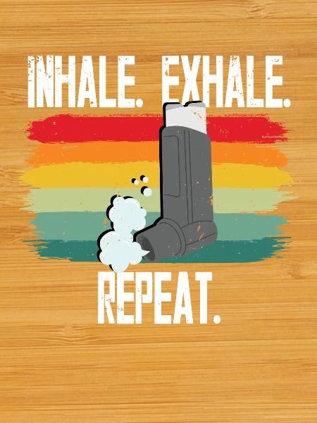 Asthma Asthmatics Inhale Exhale Repeat