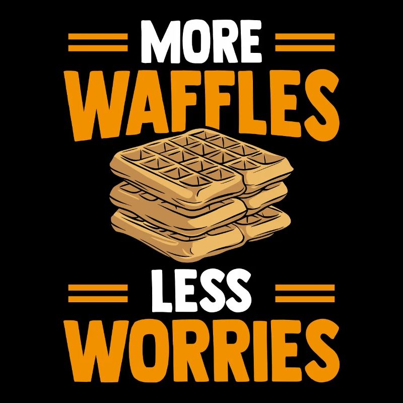 More waffles, less worries.