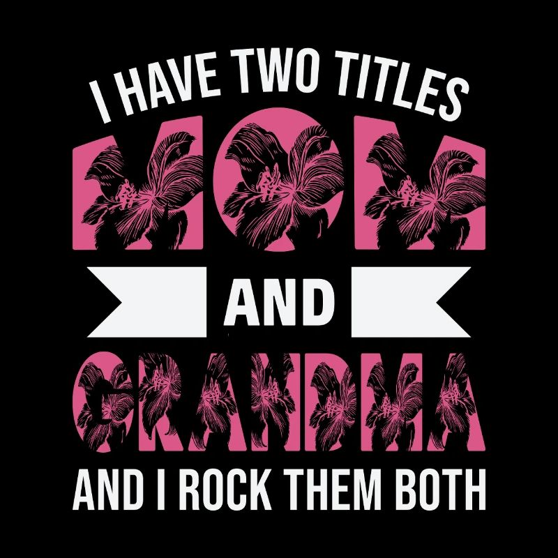 Mama & Oma Lustiger Spruch Oma Muttertag