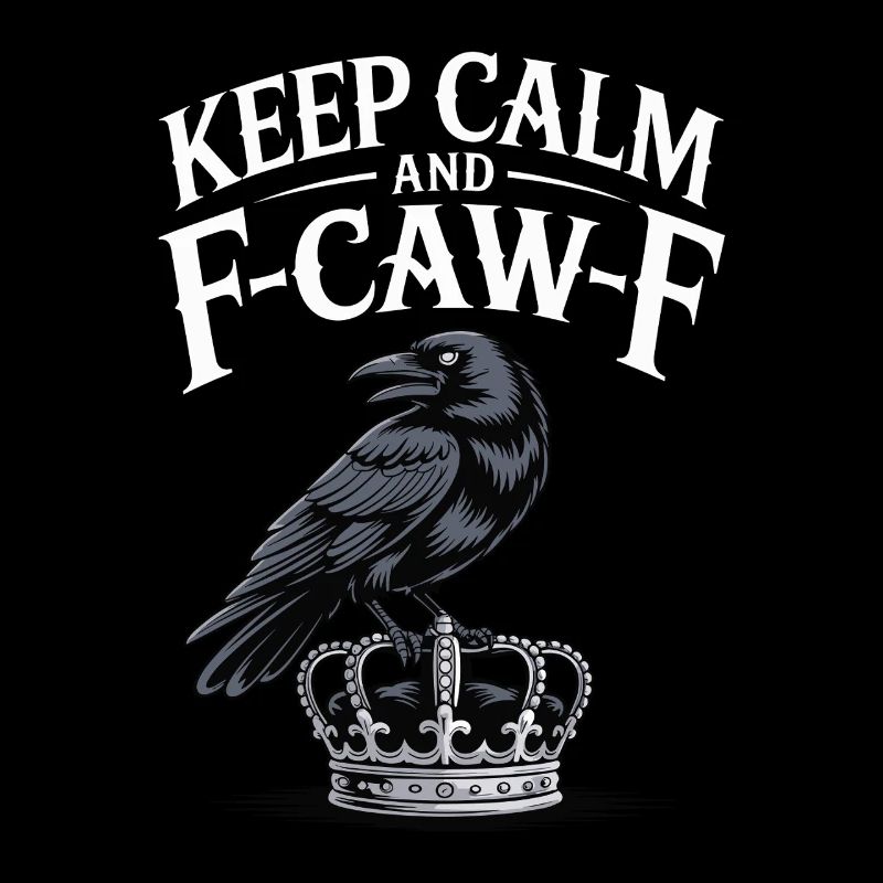Krähe über Krone Keep Calm