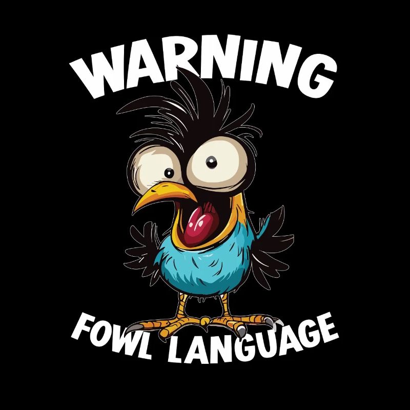 Warning_ _Fowl_Language_2