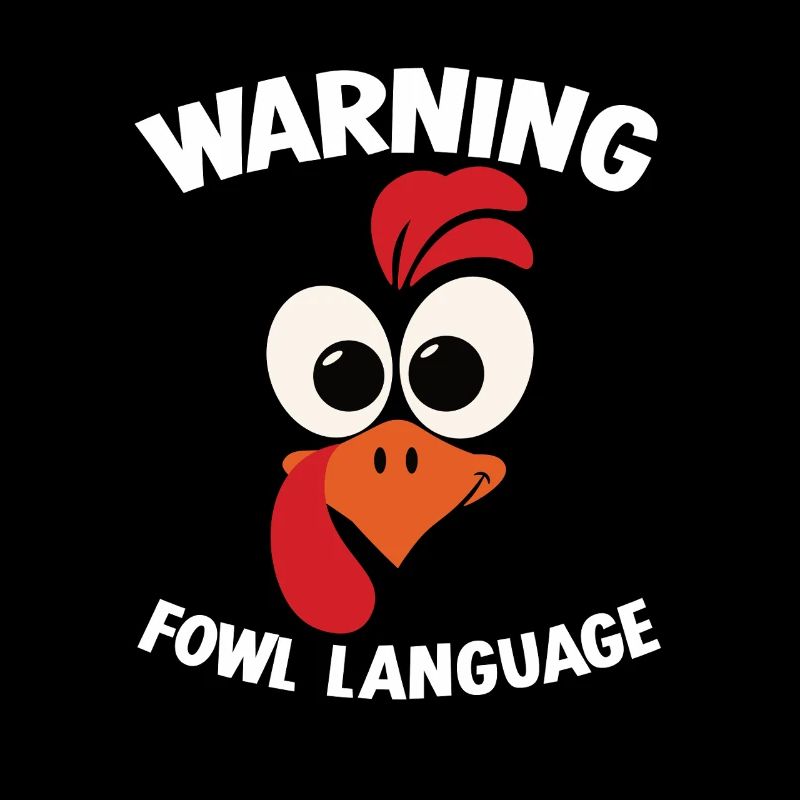 Warning_ _Fowl_Language_1
