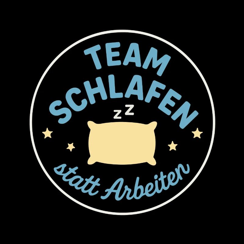Team Schlafen statt Arbeiten
