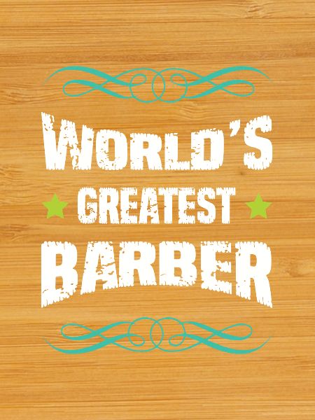 World's Greatest Barber