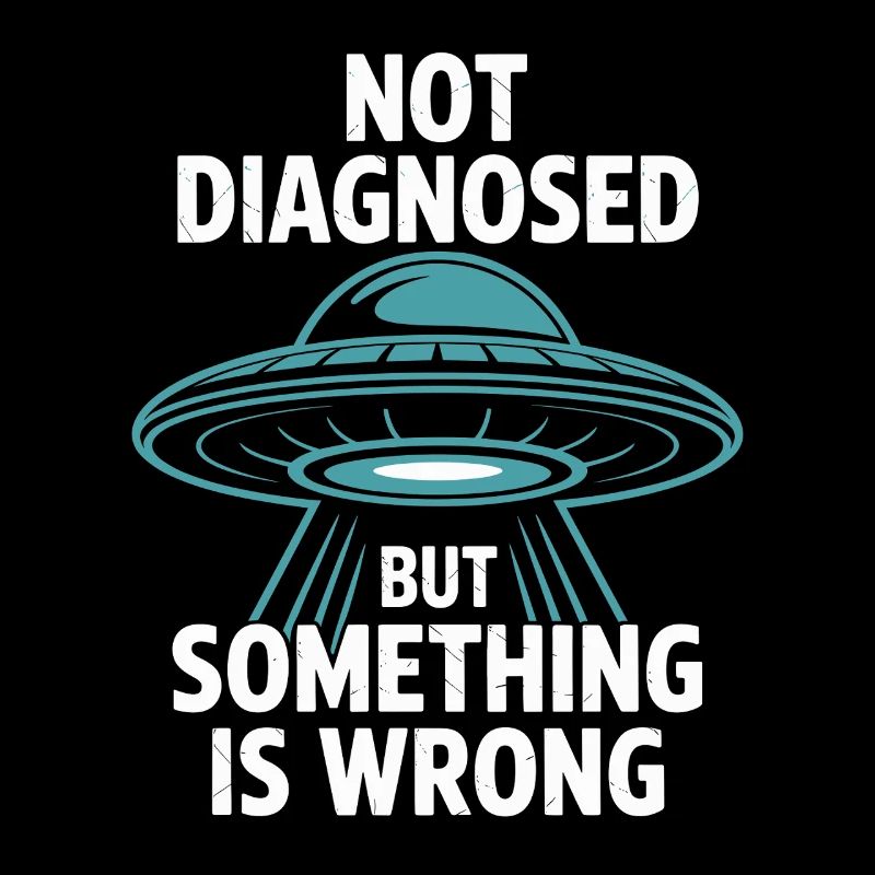 Pas diagnostiqué, mais quelque chose convient