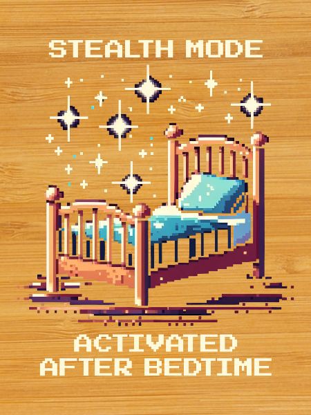 Stealth mode: after bedtime | Parents