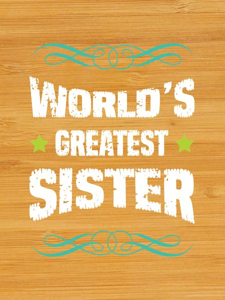 World's biggest sister