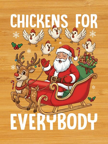 Chickens for Everybody