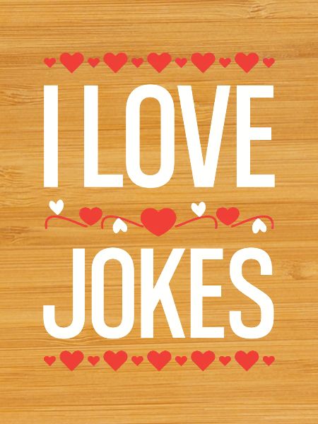 I Love Jokes
