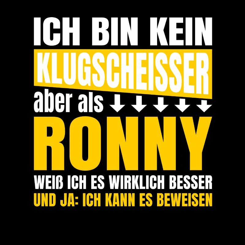 I'm not a smartass Ronny