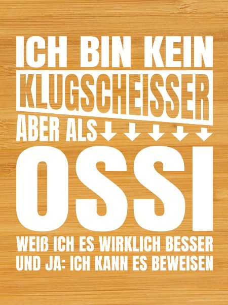I'm not a smartass Ossi