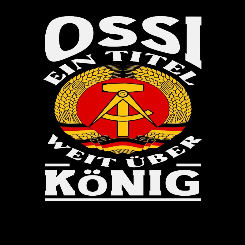Ossi Title About King Saying GDR Pride