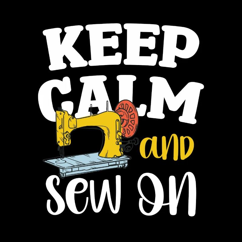 Keep Calm and Sew On