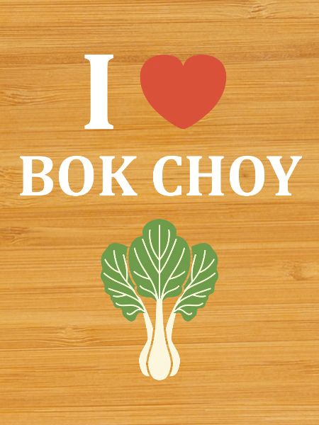 I love Bok Choy graphic