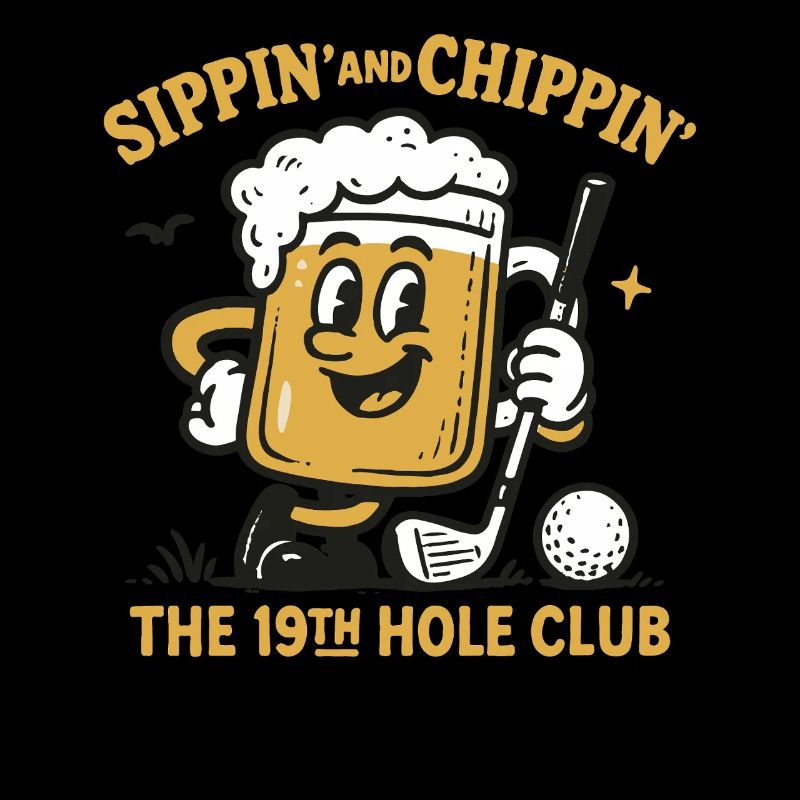 Sippin' And Chippin' The 19th Hole Club Fun
