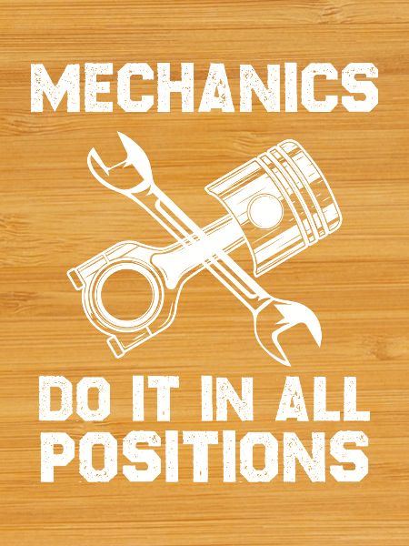 Mechanic Saying All Positions