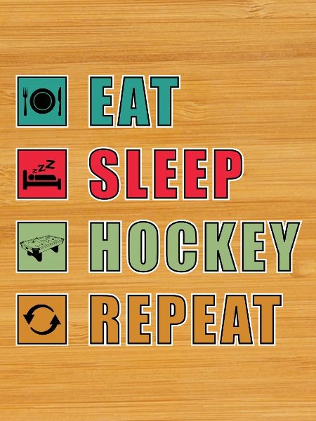 Eat Sleep Hockey Repeat
