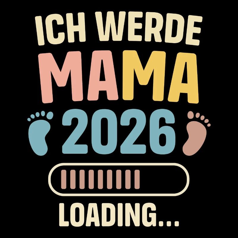 Ich Werde Mama 2026 Loading Schwangerschaft Mutter