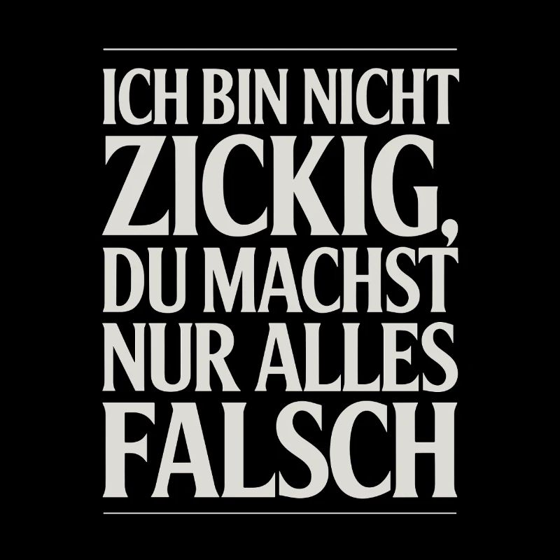 Ich bin nicht Spruch