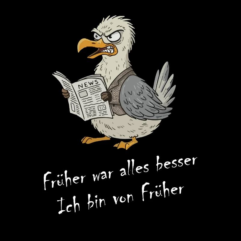 Möwe - Früher War Alles Besser, Ich Bin Von Früher