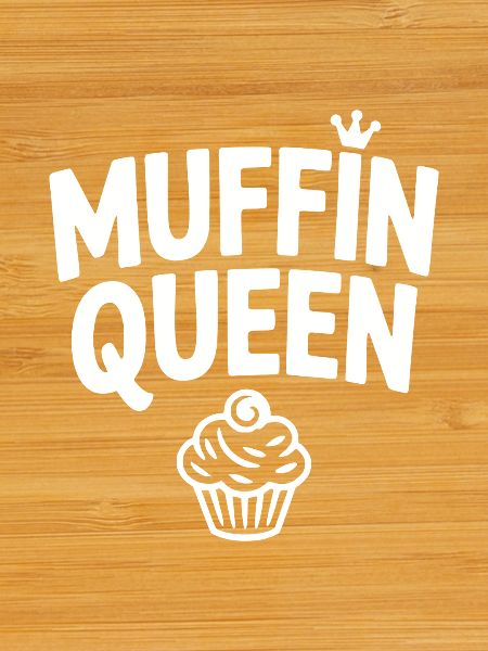 Muffin Queen