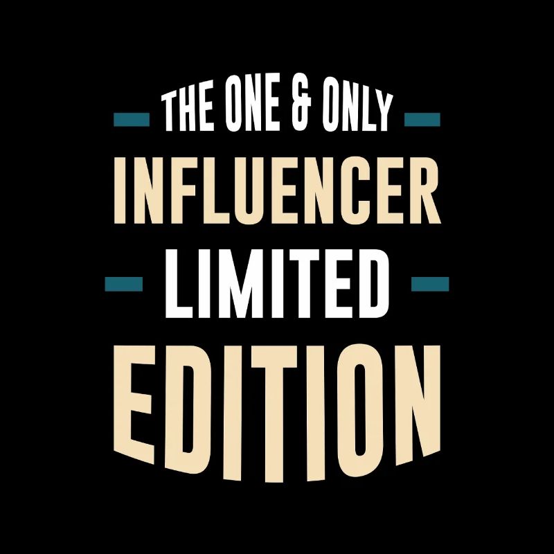 Seul influenceur en édition limitée
