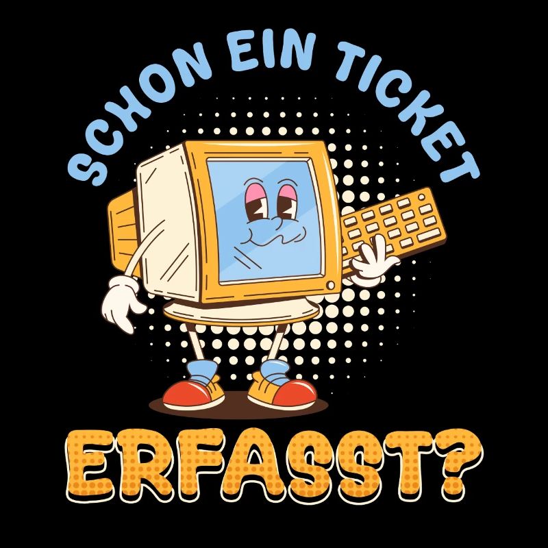 Support informatique DÉJÀ UN TICKET CAPTURÉ Drôle