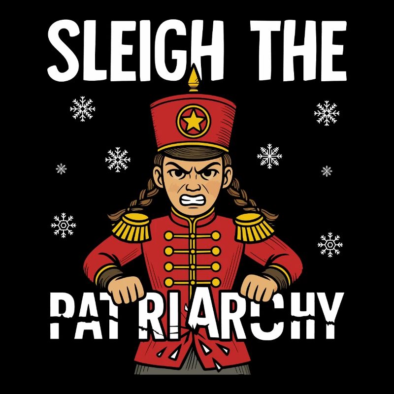 Sleigh The Patriarchy