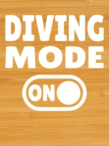 Mode plongée activé – Tauchen
