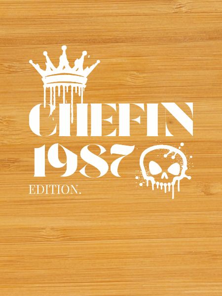 Chefin Edition 1987 – Birthday & Year