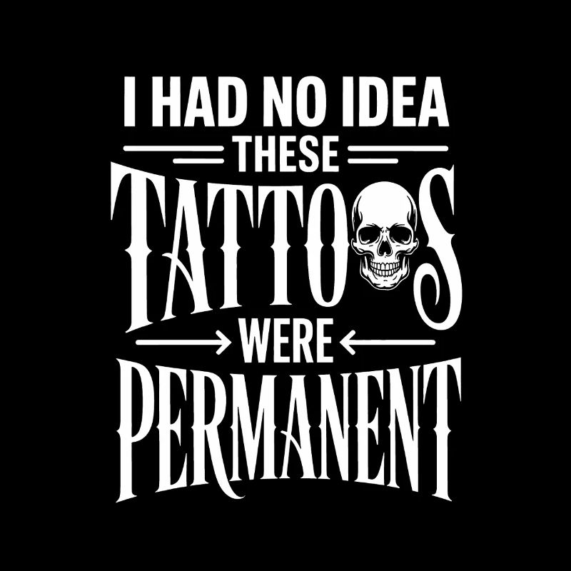 Ich hatte keine Ahnung, dass diese Tattoos dauerhaft sind
