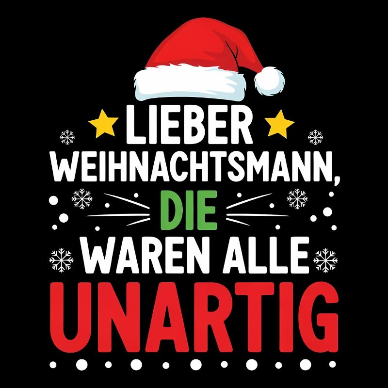 Lieber Weihnachtsmann Unartig Statement