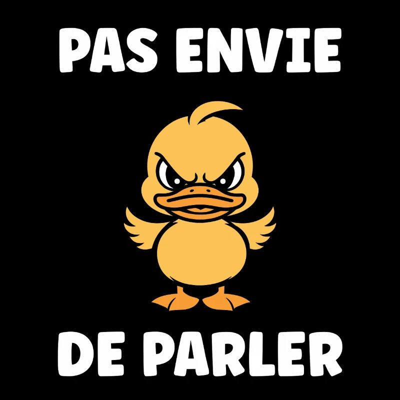 Pas envie de parler Canard