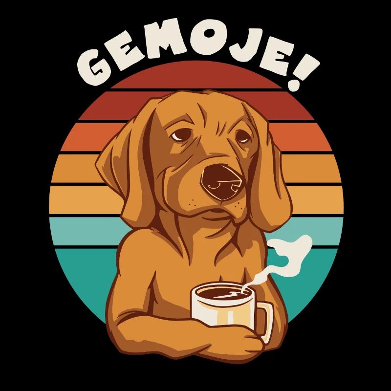 GEMOJE Hessischer Spruch Hund Kaffee Gassi