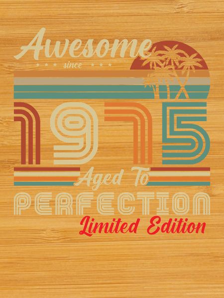  awesome since 1975