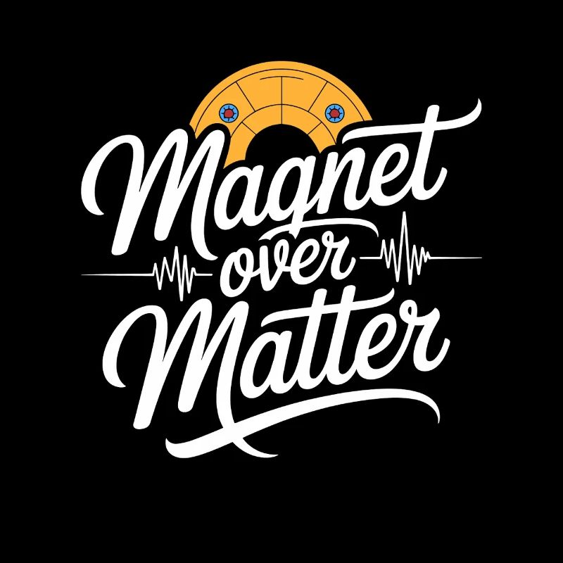 MRI Tech Magnet Over Matter Radiographer Rad Tech