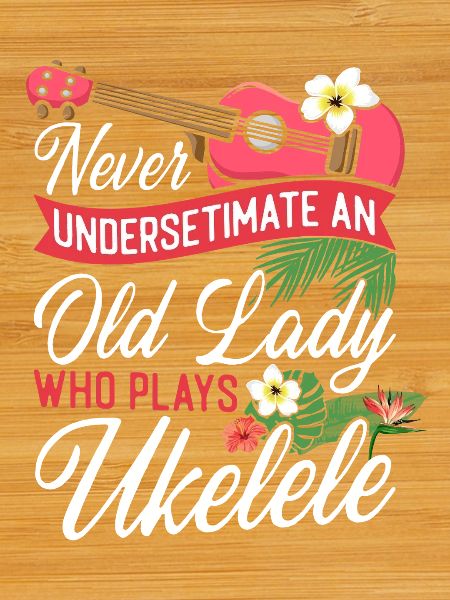 Hawaiian Ukulele Uke Grandma