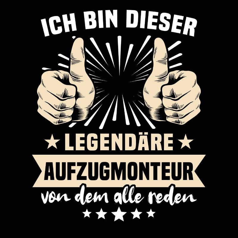 Aufzugmonteur Sprüche