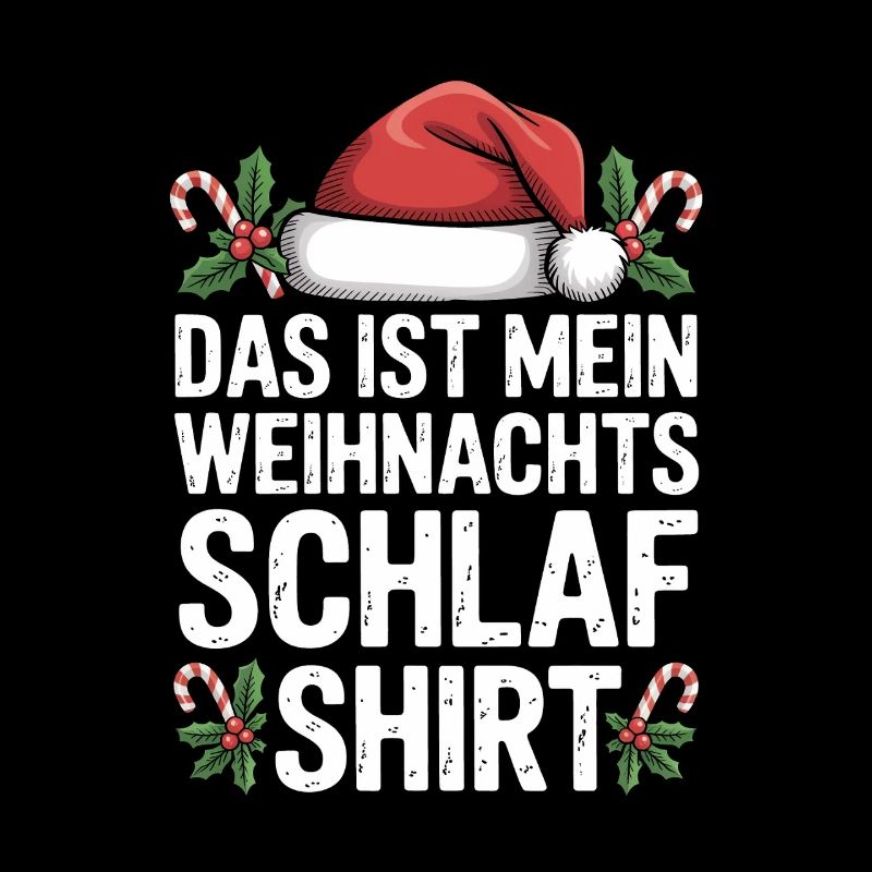 Weihnachts Schlaf Shirt Spruch