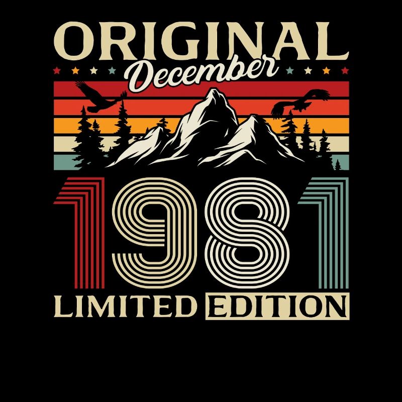 44e anniversaire Original Décembre Né en 1981