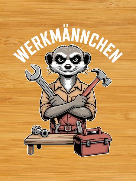 Erdmännchen Echter Heimwerker Mann Handwerker